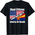 Dual Citizen Arizona Usa Come Take It Anti Gun Control