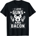 Gun Lover Bacon T Shirt I Love Guns Bacon