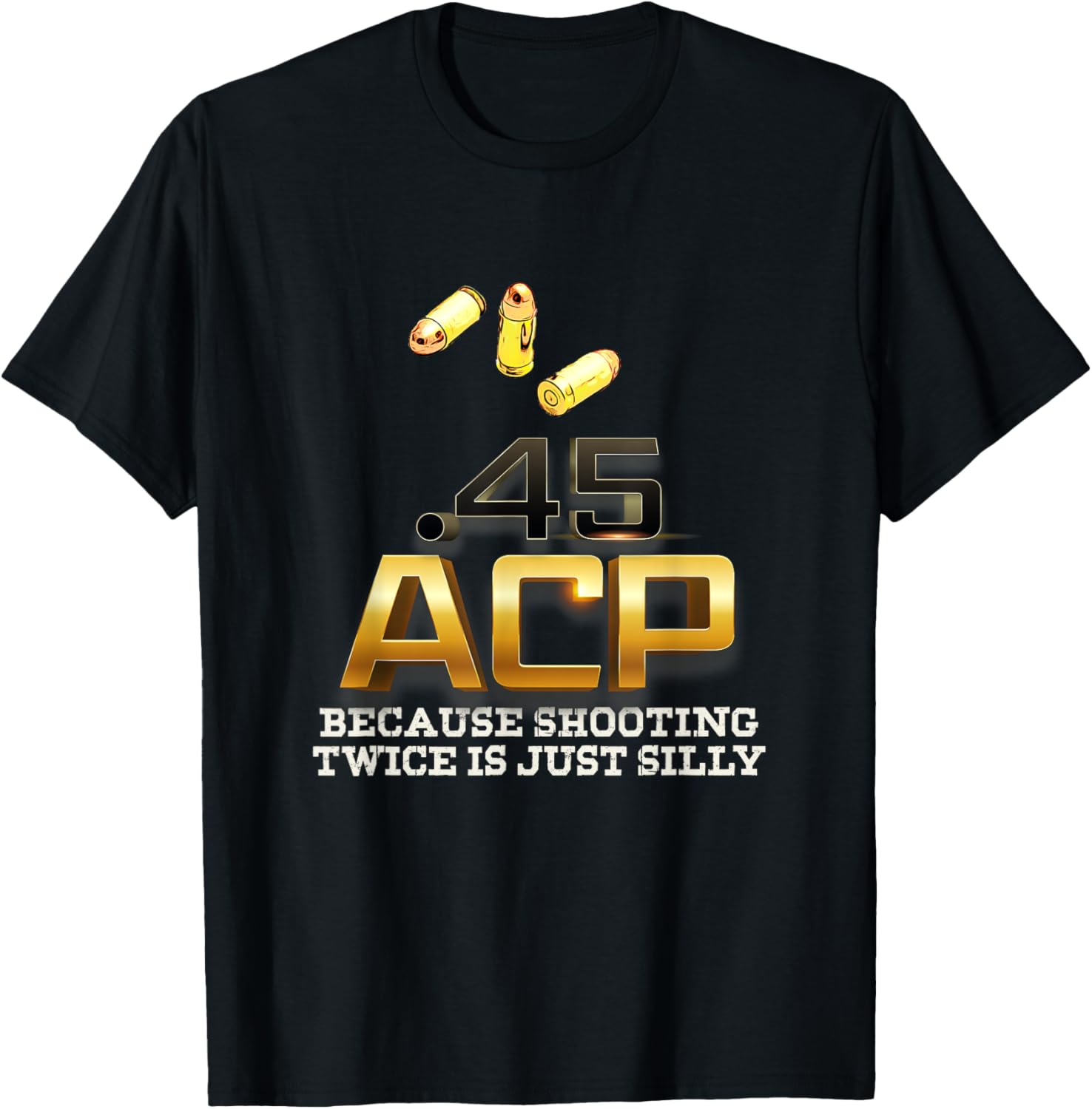 45 Acp Shirt For Gun Lover 2Nd Amendment