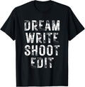 Dream Write Shoot Edit