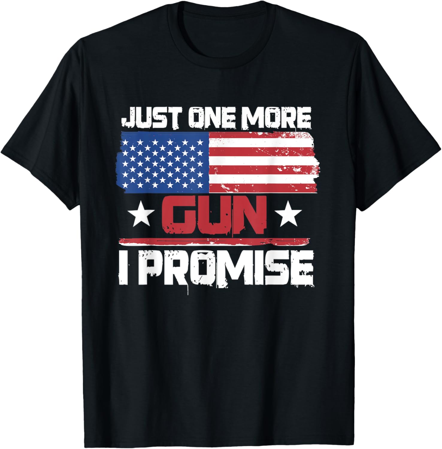 Just One More Gun I Promise Shirt Gun Owner