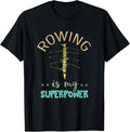 Rowing Superpower Rowing Team Rower Rowing Crew Rowboat
