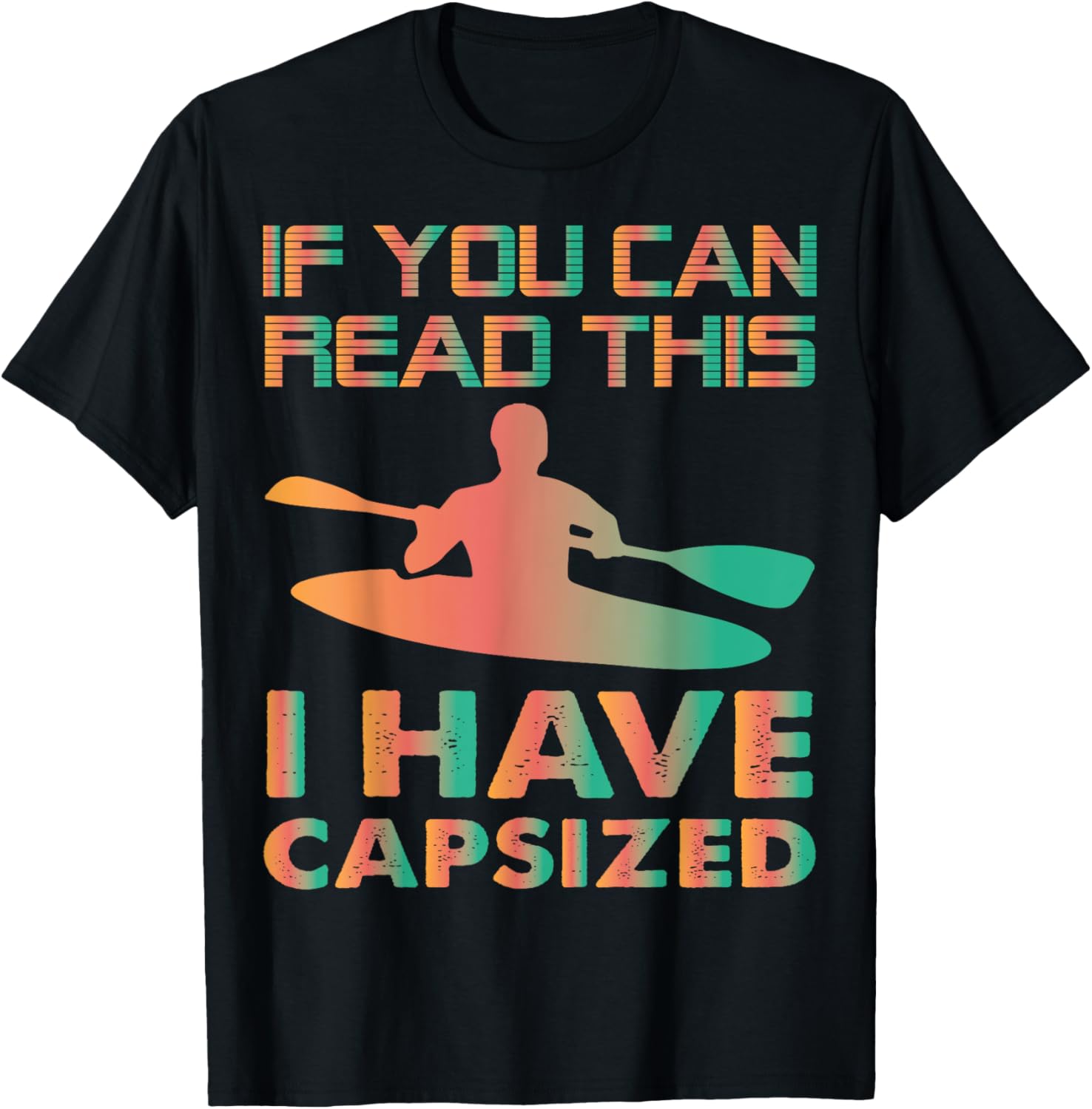 If Can Read I U2019Ve Capsized U2013 Fun
