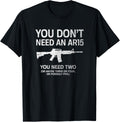 2Nd Amendment Dont Need Ar15 Funny Patriotic Pro Gun Shirt