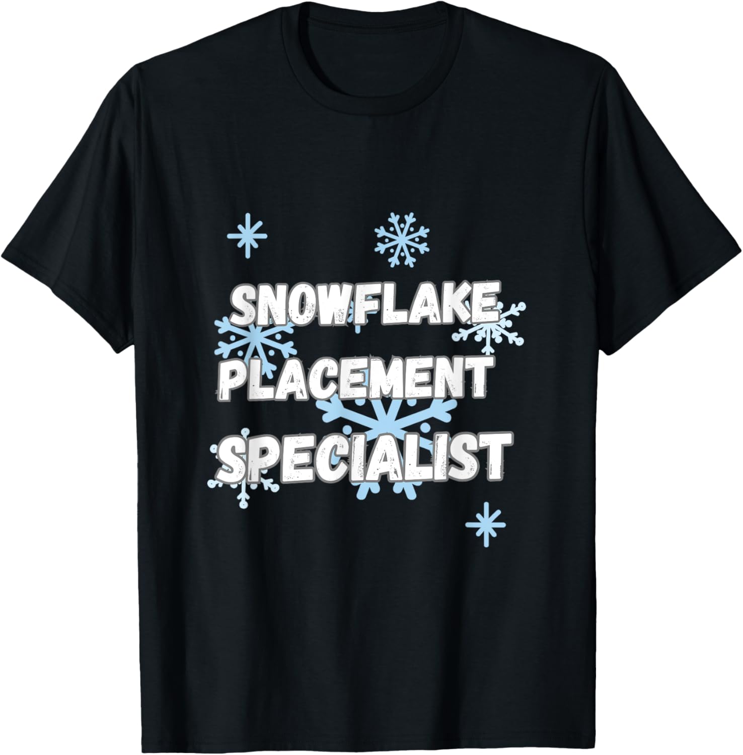 Snowflake Placement Specialist Funny Christmas Vacation
