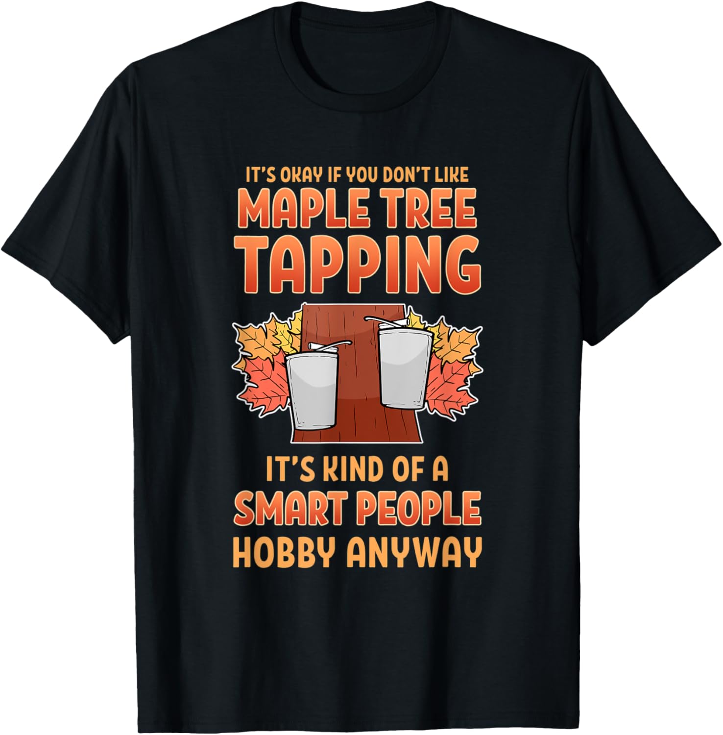 Cool Maple Tree Tapping Syrup Farmer Sugar Maker Farm Hobby