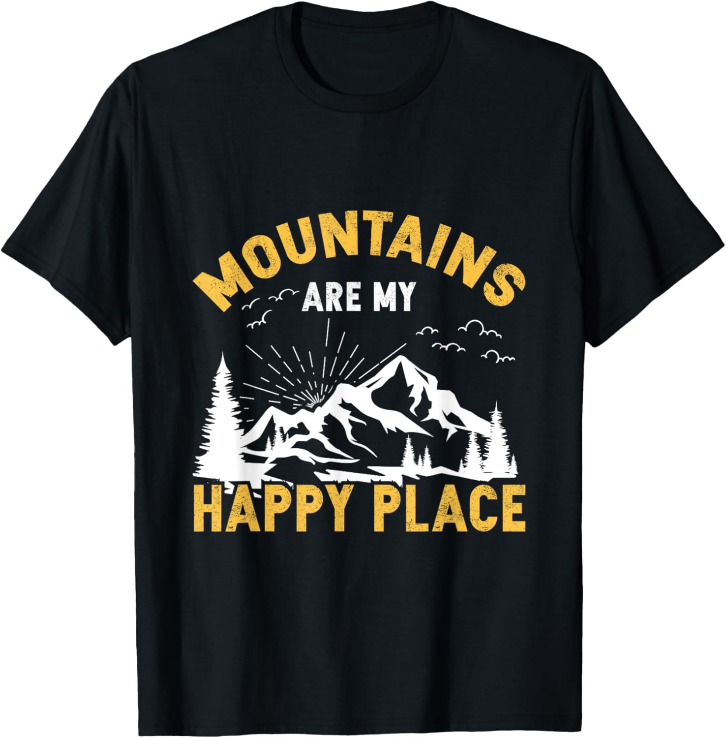 Mountains are My Happy Place