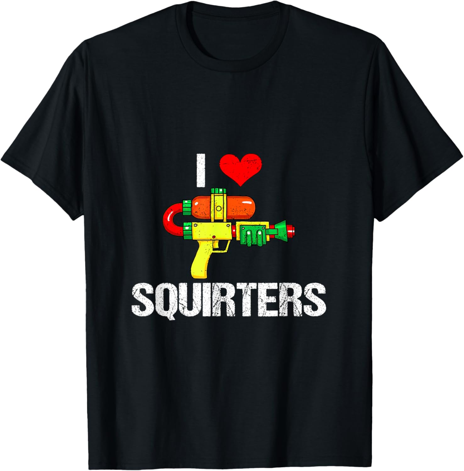 I Love Squirters Heart Funny Condiment Lovers Squirt Guns
