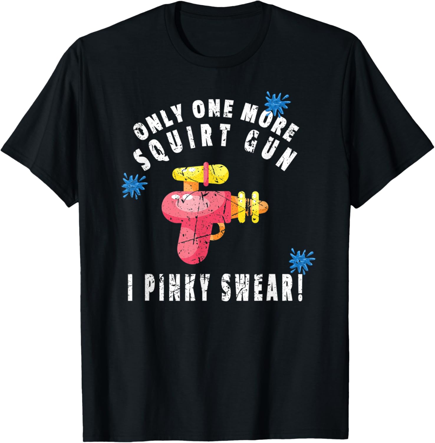 Vintage Water Gun Collector Meme Only One More Squirt Gun