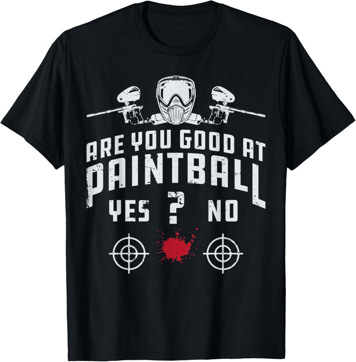 Are You Good At Paintball Player Paintballing Mask Gun