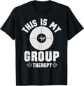 This Is My Group Therapy Cool Pro Gun Range Shooting Lovers