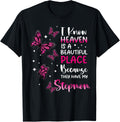 Heaven is Beautiful Place Because They Have my Stepmom Angel