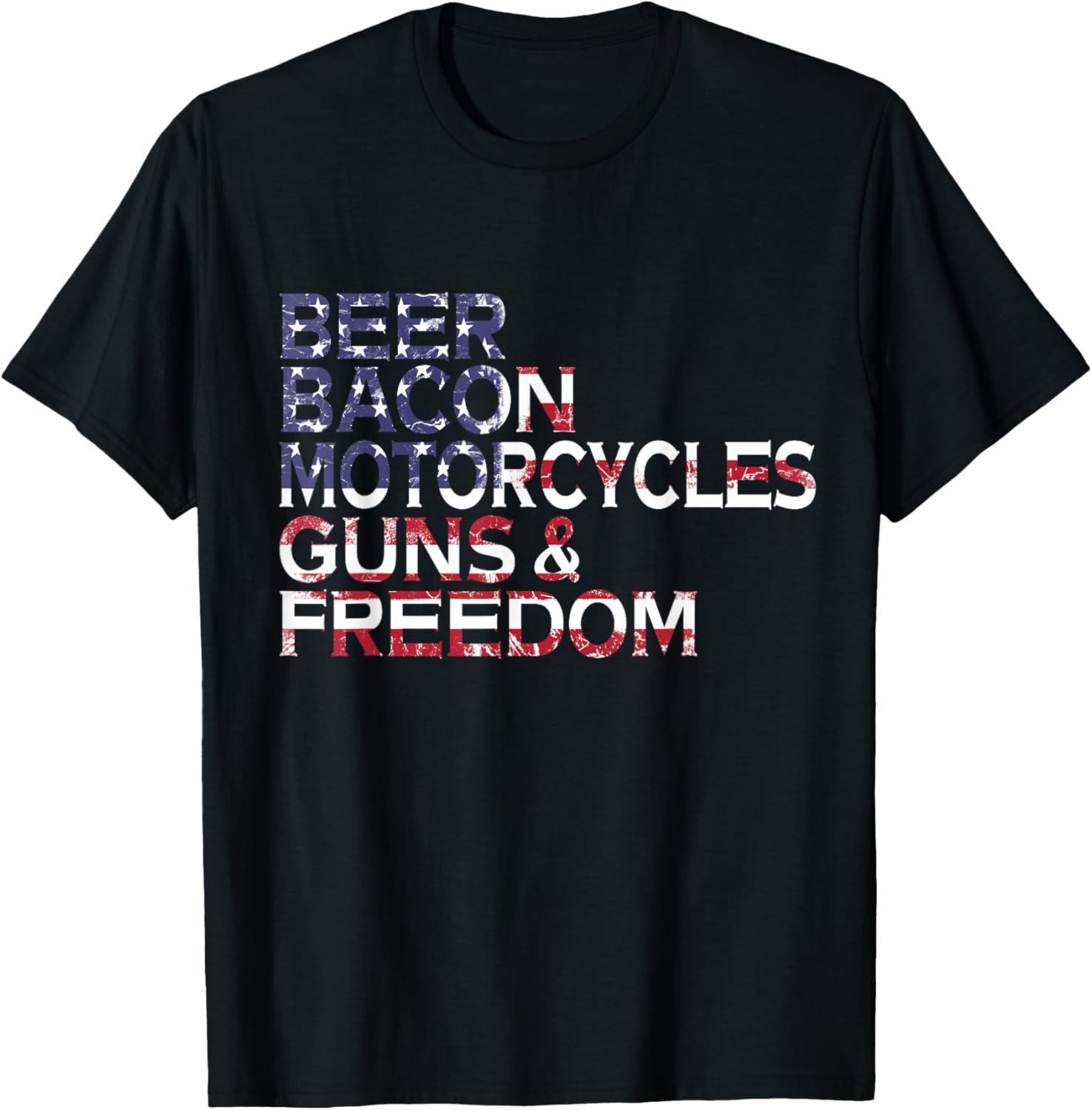 Beer Bacon Motorcycles Guns And Freedom T Shirt