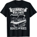 Prestige Worldwide Presents Boats Hoes Boating Humor