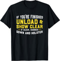 Unload Show Clear Tee Gunlover T Shirt Gift