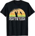 Funny Lake River Fishing Pun Fish Me Luck