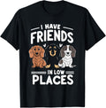 Friends in Low Places Dachshund Humor