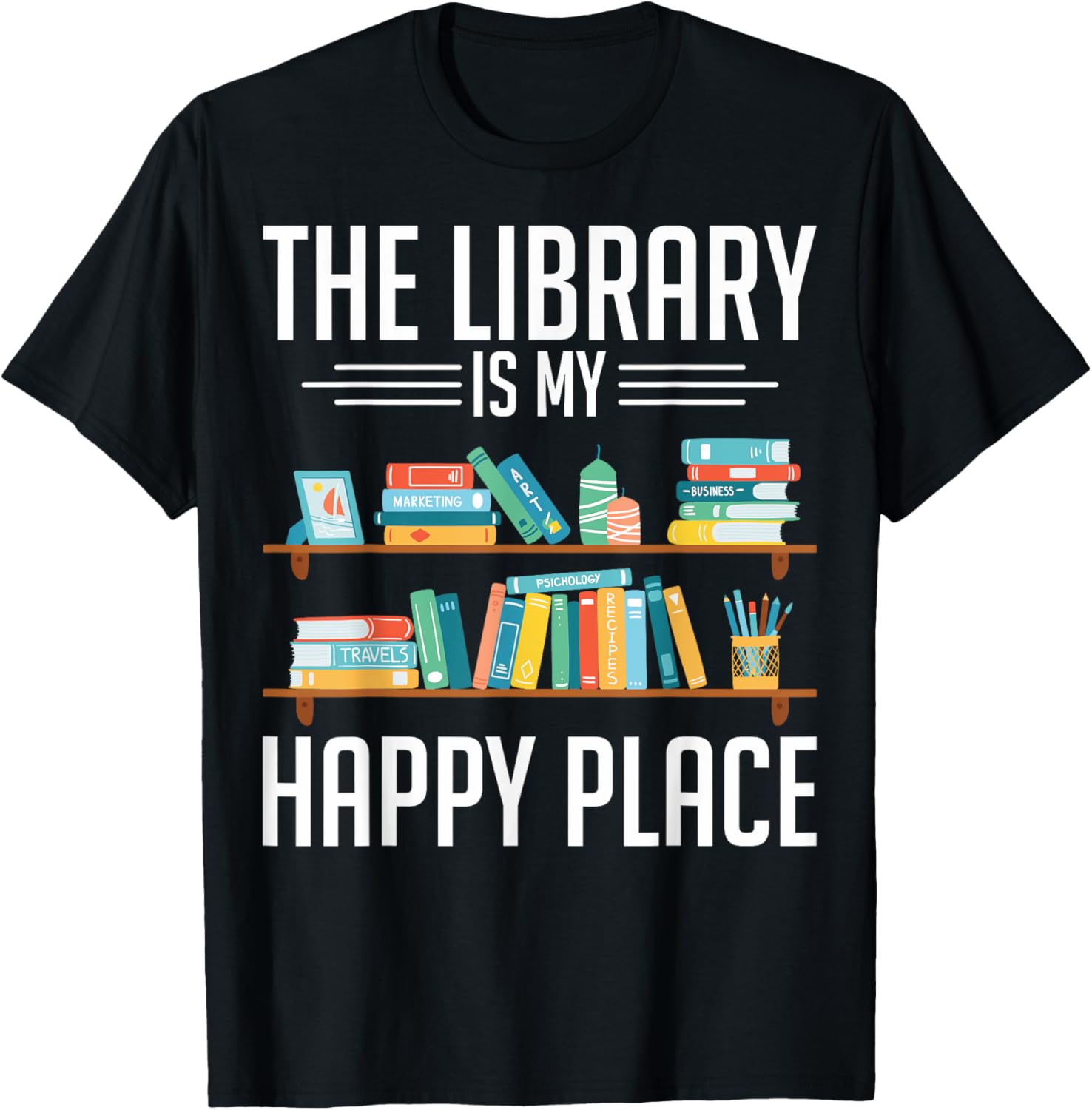 Librarians Bookworms The Library Is My Place Book Readers