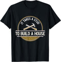 Funny It Takes A Stud To Build A House Woodworker