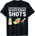 Everyone Believes In Different Shots Vaccine Tequila Gun