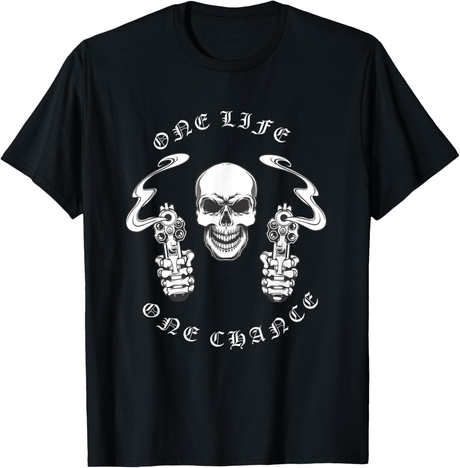 Mens One Life One Chance Skull Design With Two Guns