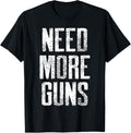Need More Guns Funny