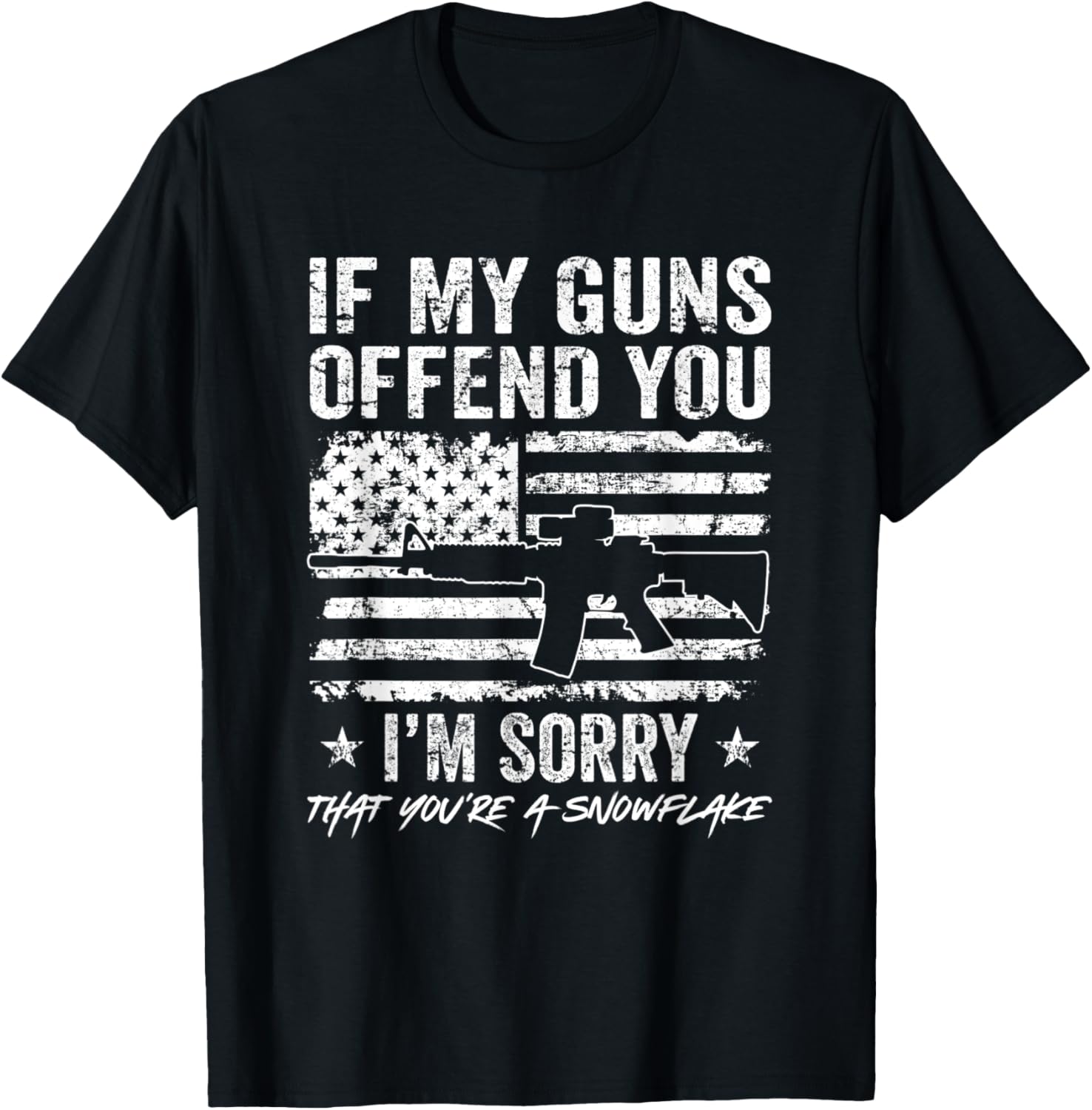 If My Guns Offend You Im Sorry Funny Gun Rights Ar15 Flag