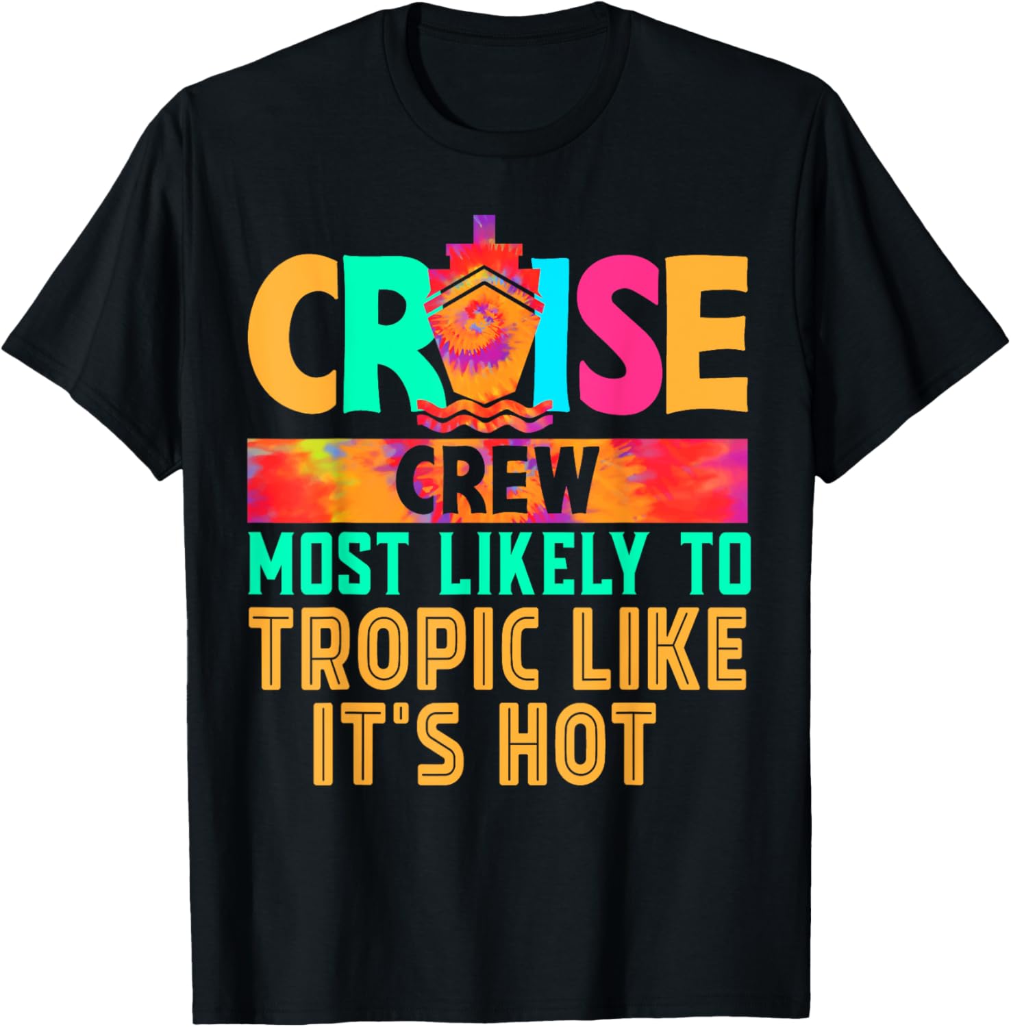 Cruise Crew Most Likely To Tropic Like It