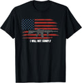 I Will Not Comply Come Try To Take It Gun