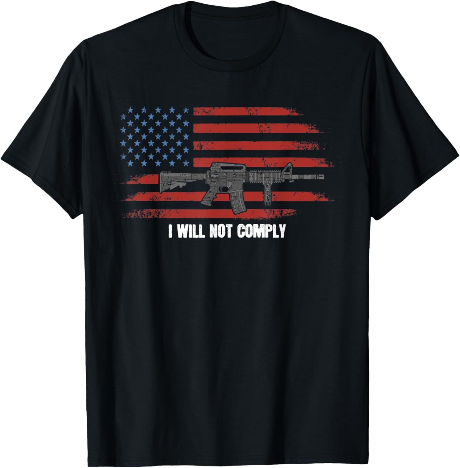 I Will Not Comply Come Try To Take It Gun