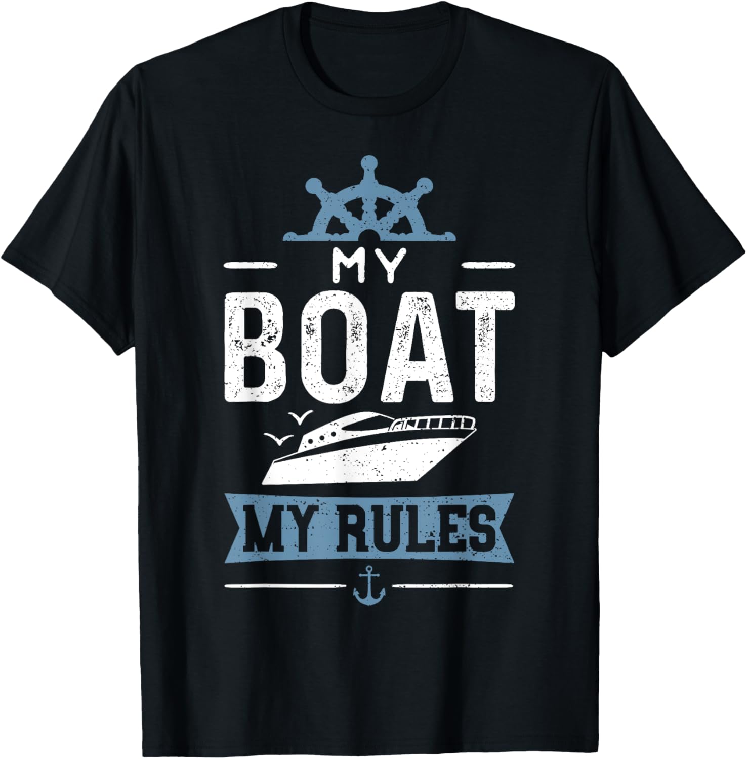 Funny Captain My Boat My Rules Boating