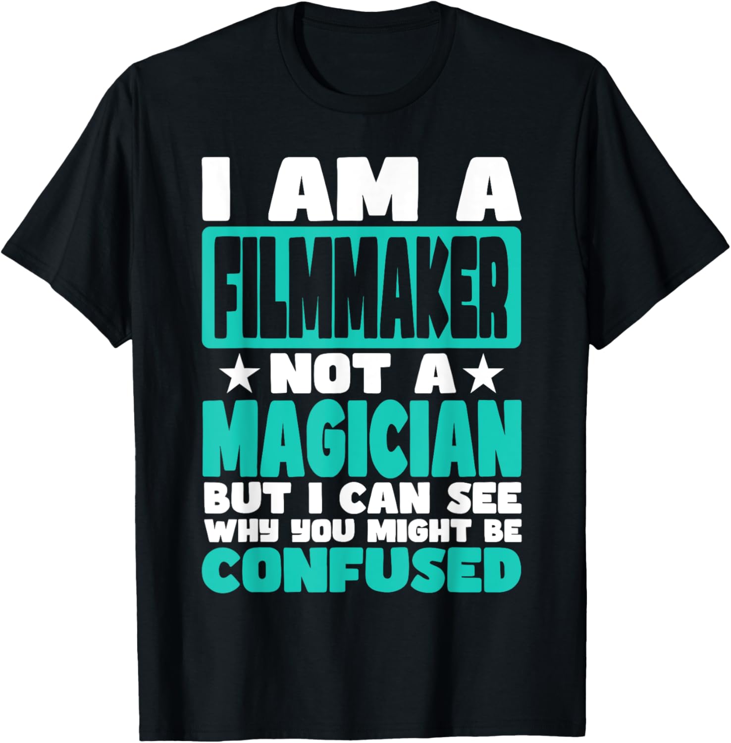 Funny Job Saying for Filmmaker