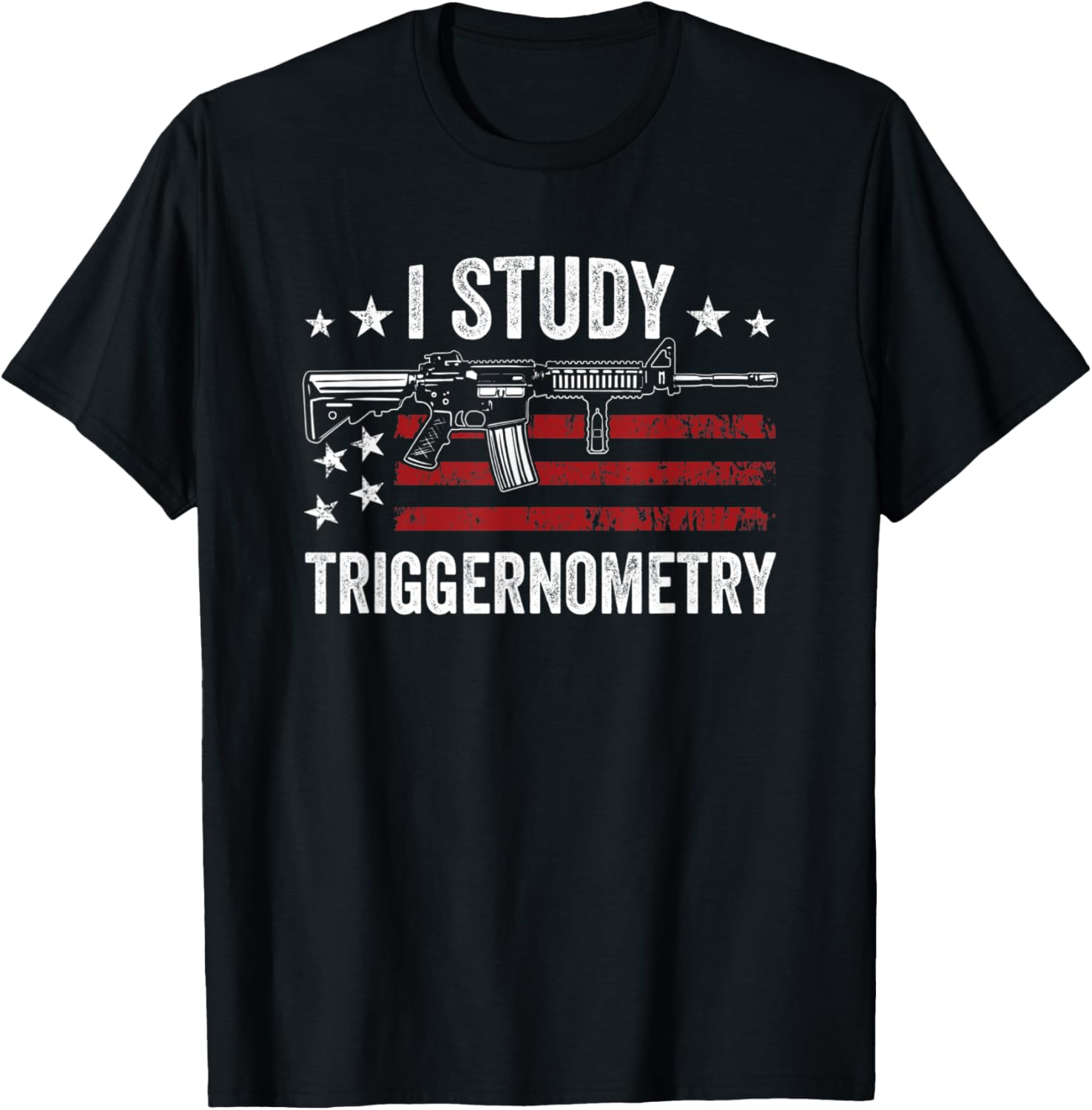 I Study Triggernometry Funny Gun Pro Guns Saying Gun Joke