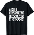 Teacher Has Had Enough Anti Gun Men Women