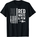 Red White Pew Funny Gun American Flag Pro Guns Women Men