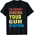 Im Silently Judging Your Gun Selection Gun