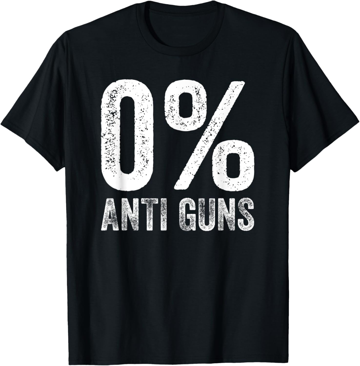 Pro Guns Funny Sarcastic Quote Zero Percent Anti Guns