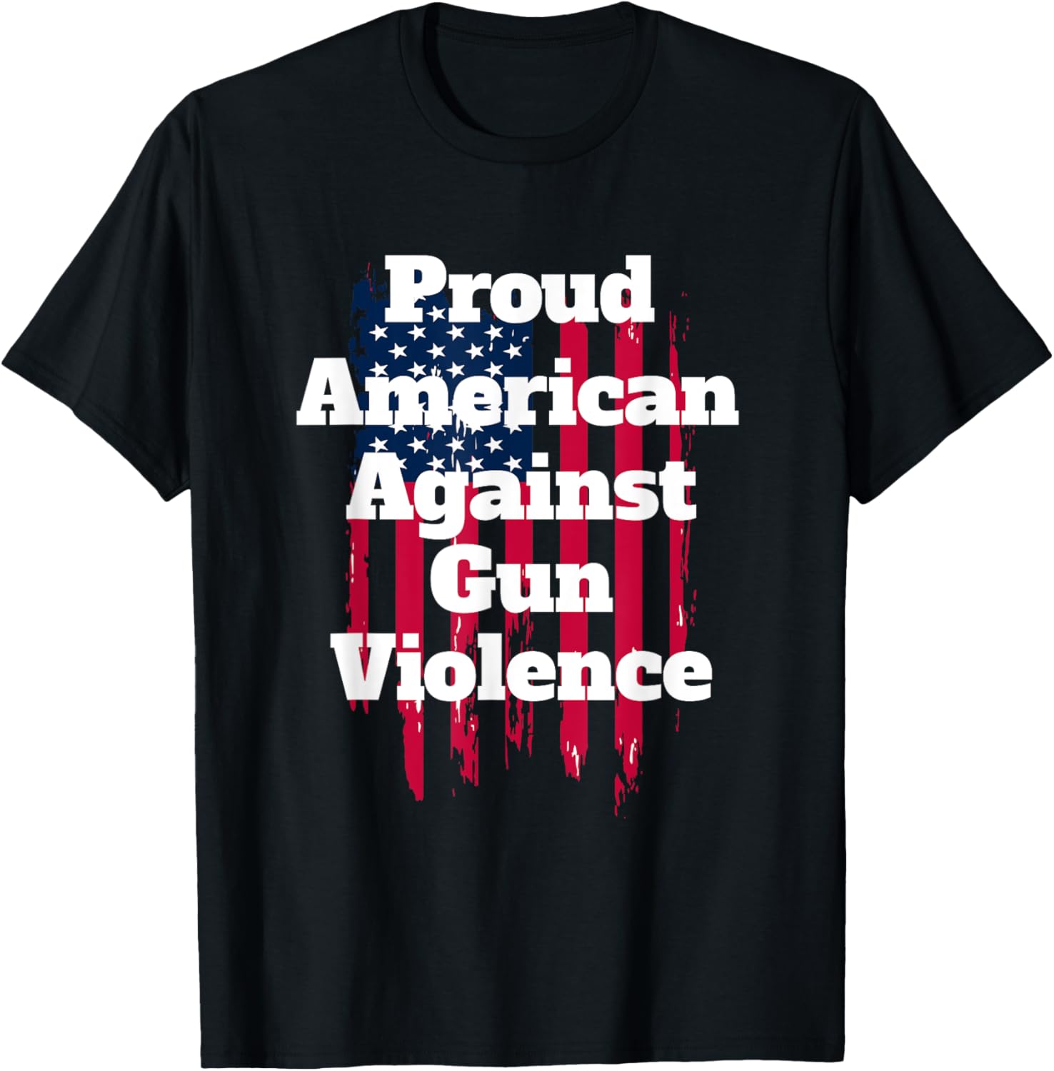 Proud American Against Gun Violence Social Awareness T Shirt