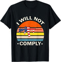 I Will Not Comply Vintage Sun Usa Flag Ar 15 Gun Veteran