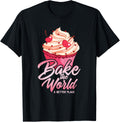 Bake The World A Better Place Cupcakes & Muffins