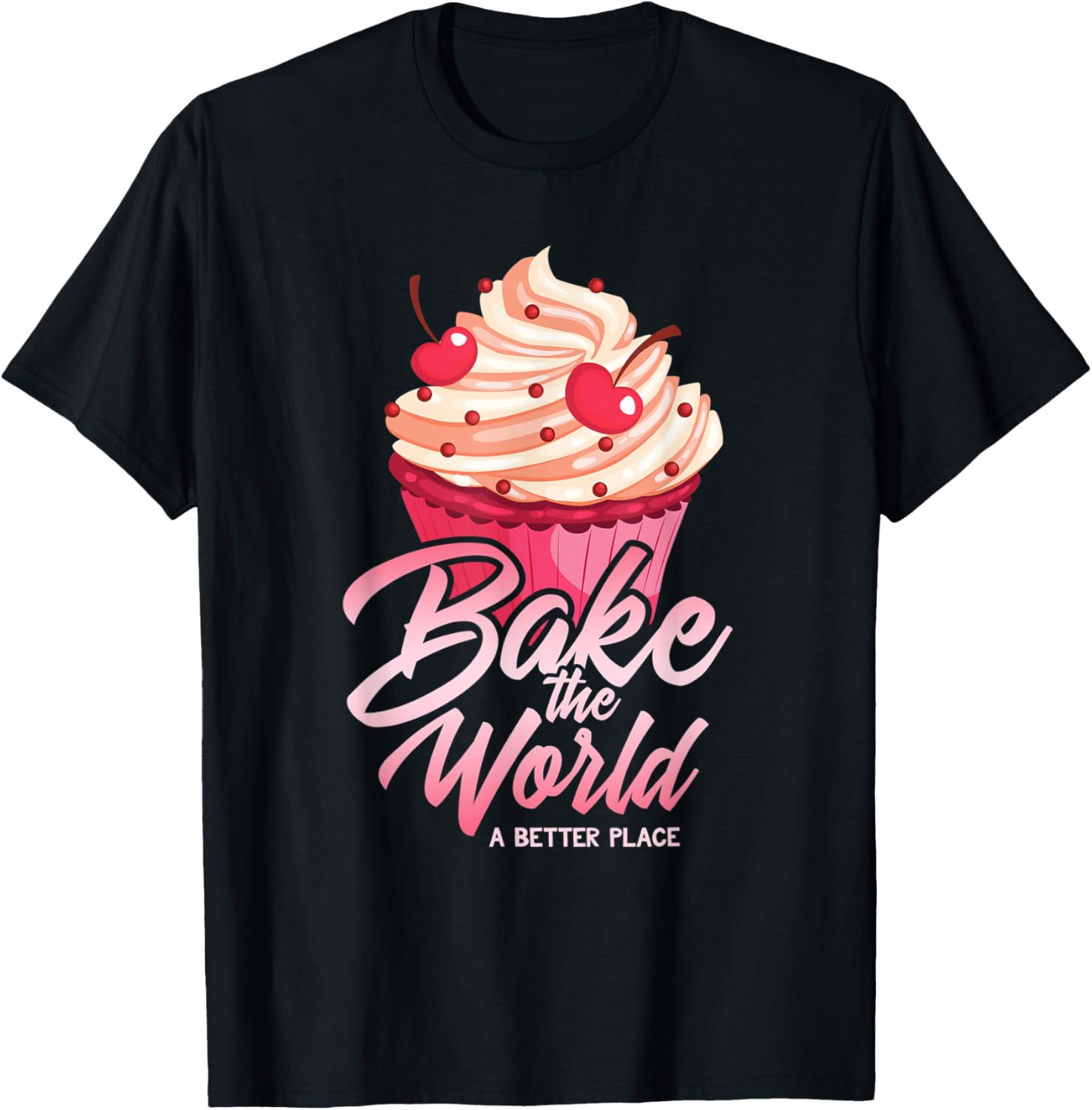 Bake The World A Better Place Cupcakes & Muffins