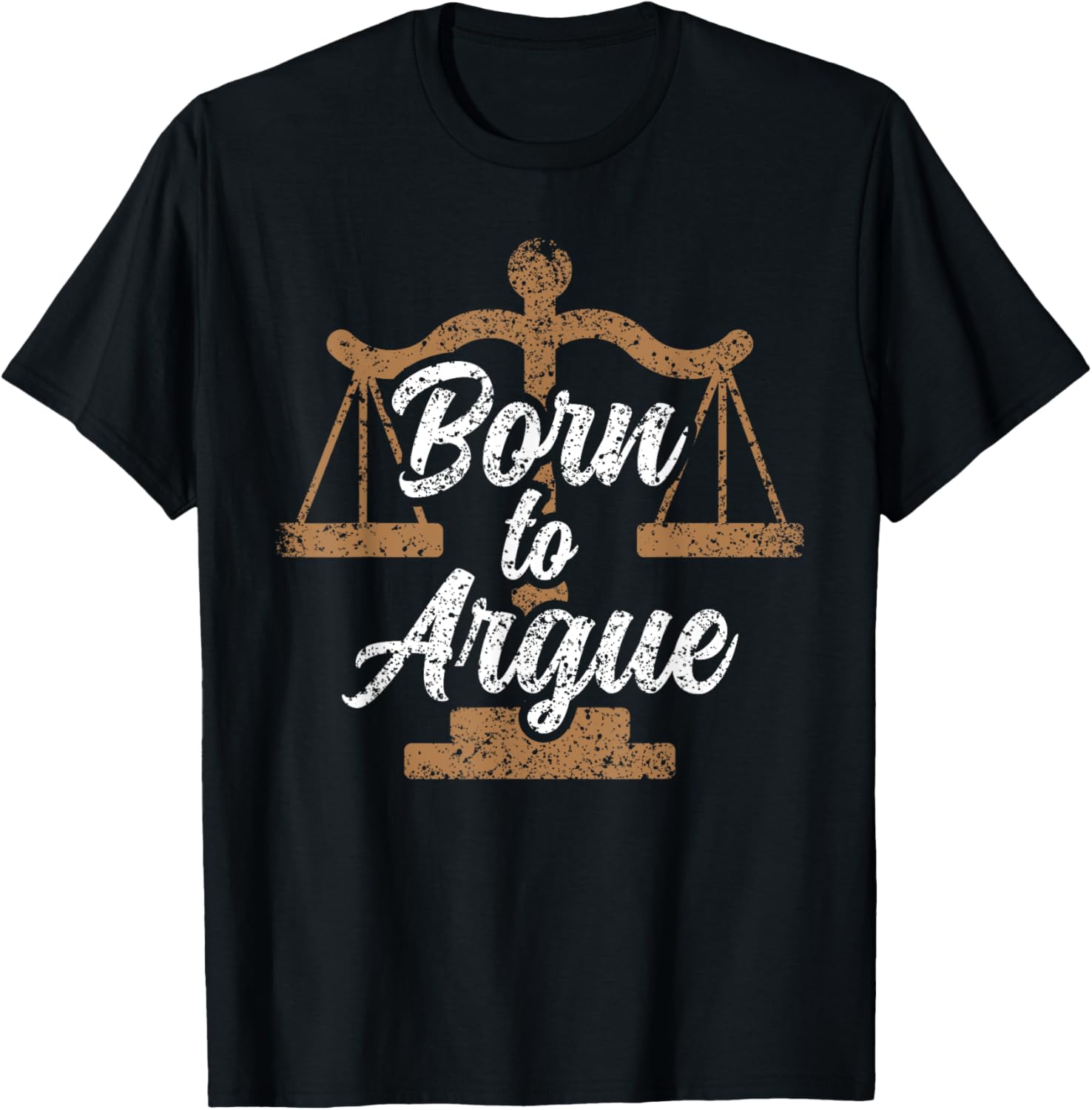 Born To Argue Arguing Sarcastic Lawyer