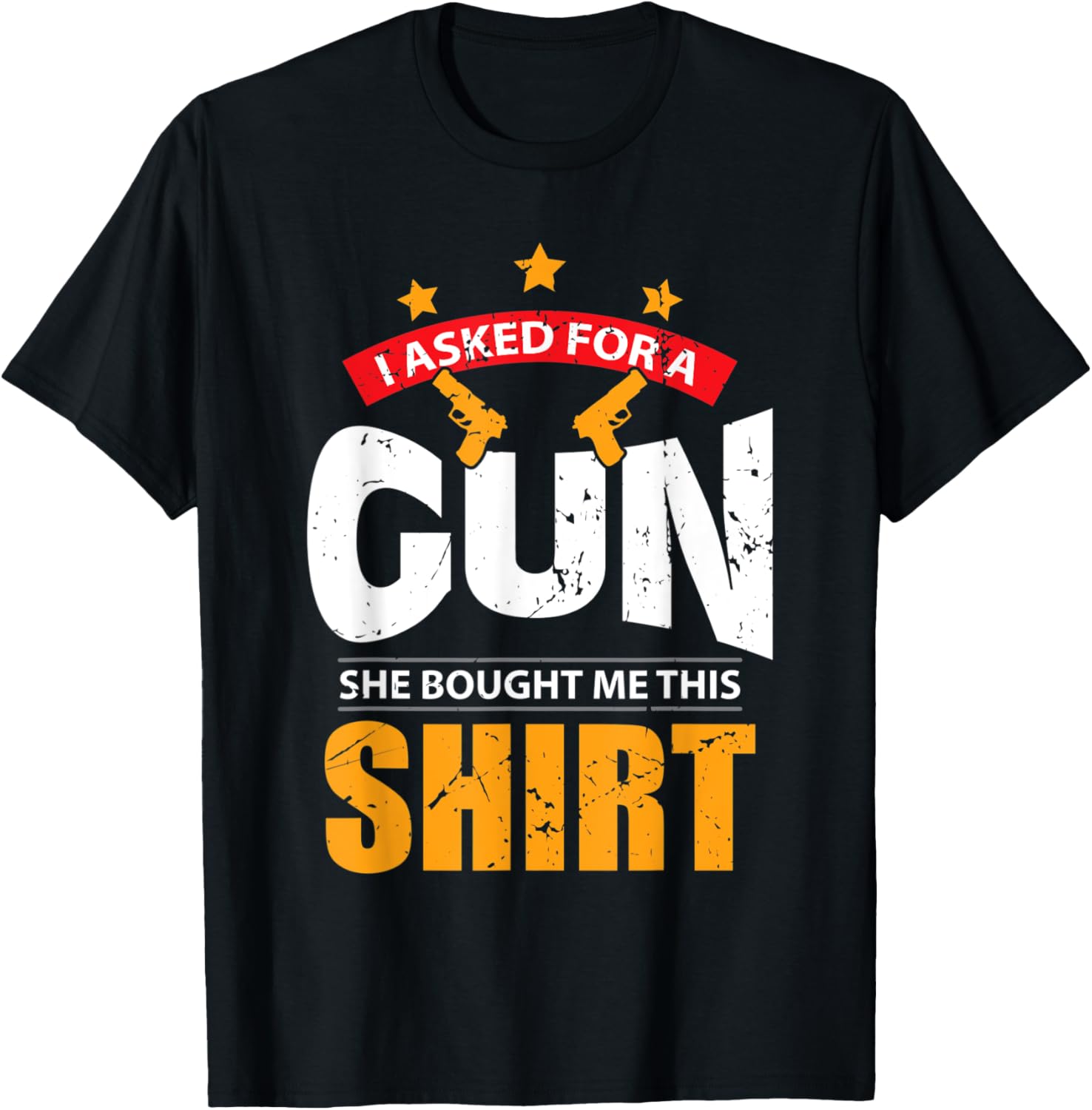 Funny Weapon T Shirt I Asked A Gun Tee