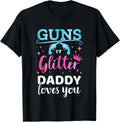 Gender Reveal Guns Or Glitter Daddy Matching Baby Party