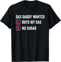 Gas Daddy Wanted Joke Funny Gasoline Prices Expensive