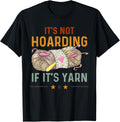 Crocheting Its Not Hoarding If Its Yarn Crochet