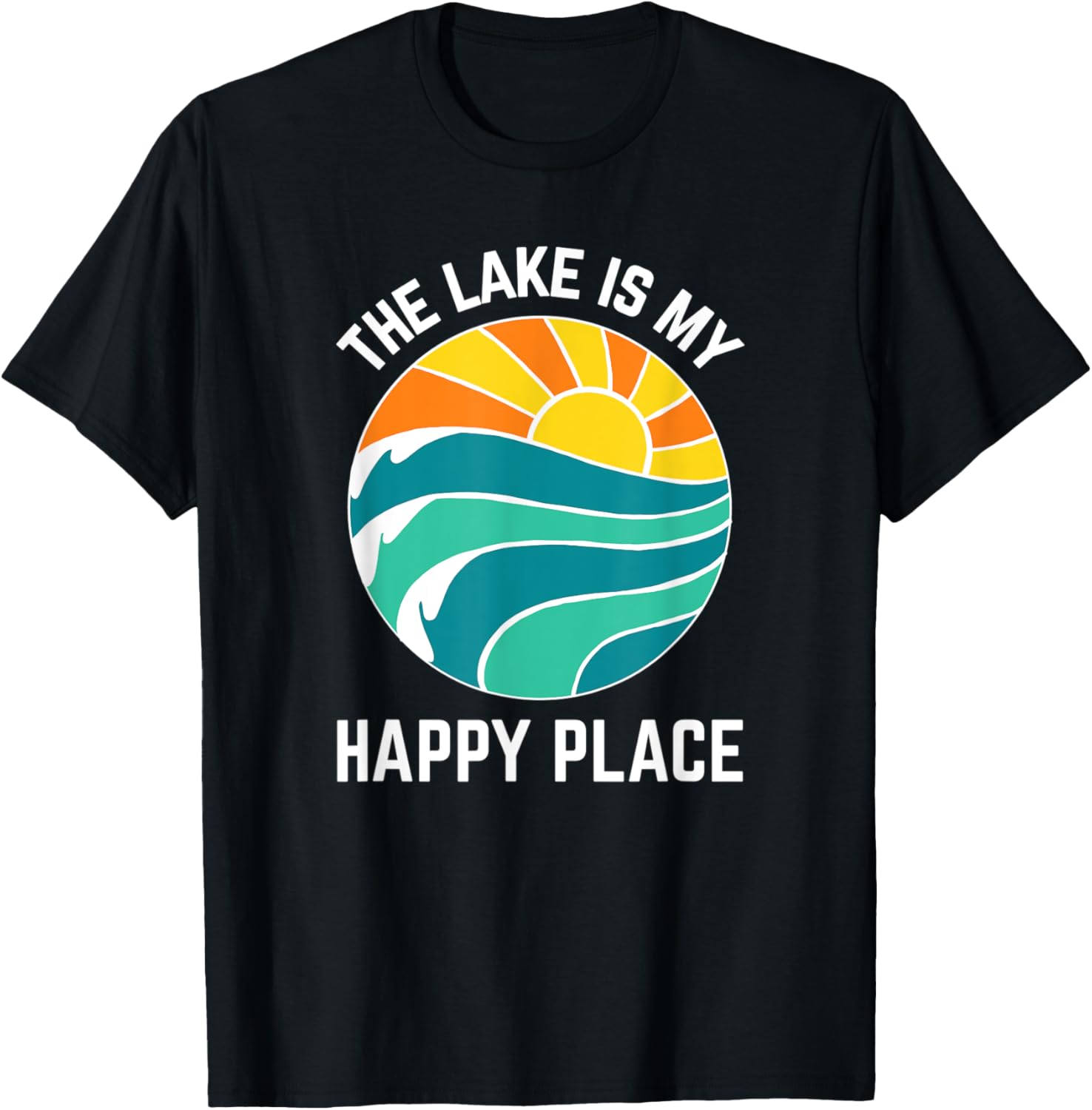Funny The Lake Is My Happy Place Boating Fishing Lake Cabin