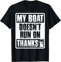 My Boat Doesn Run On Thanks Boating Motorboat