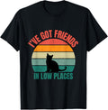 Funny Cat I've Got Friends In Low Places Men Women Girls Kids