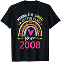 Making The World A Better Place Since 2008 16th Birthday